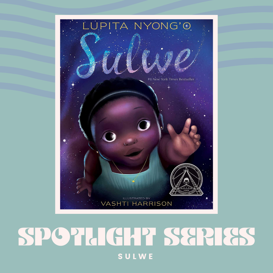 Spotlight Series: Sulwe