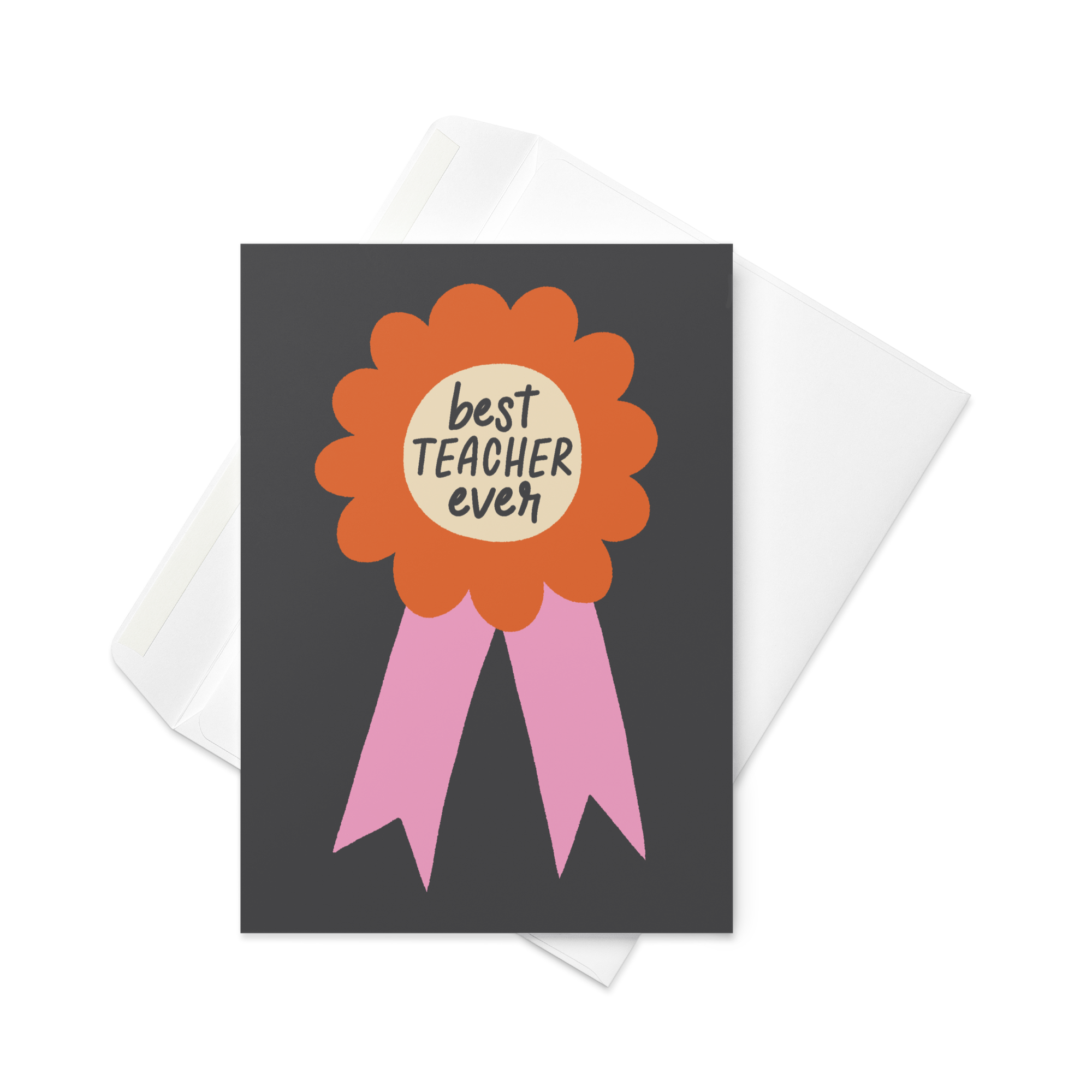 Best Teacher Ever Ribbon Greeting Card