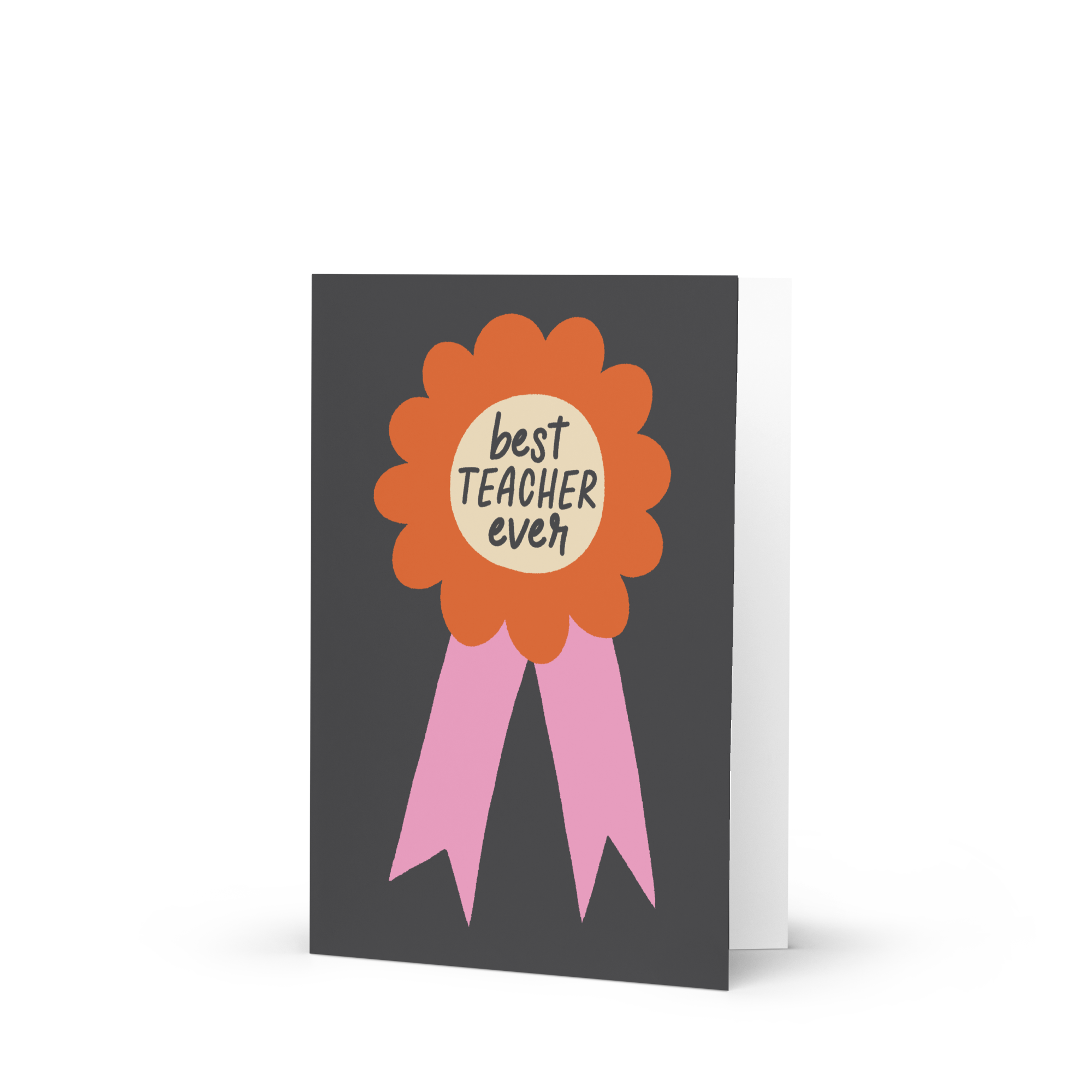 Best Teacher Ever Ribbon Greeting Card