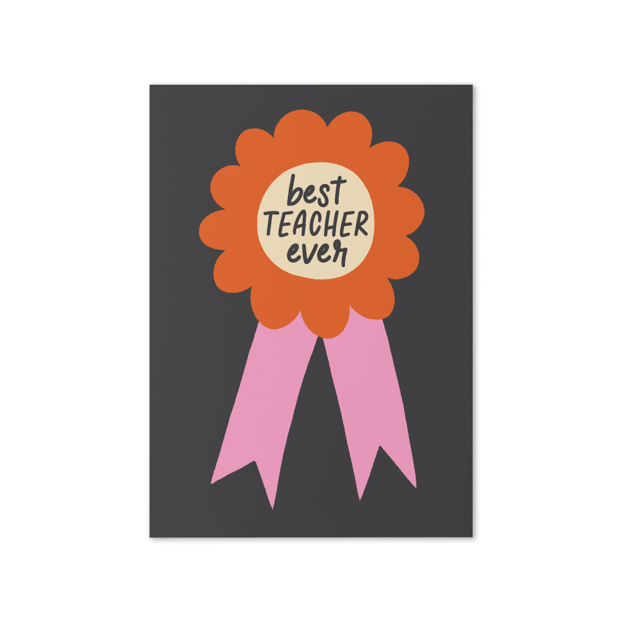 Best Teacher Ever Ribbon Greeting Card