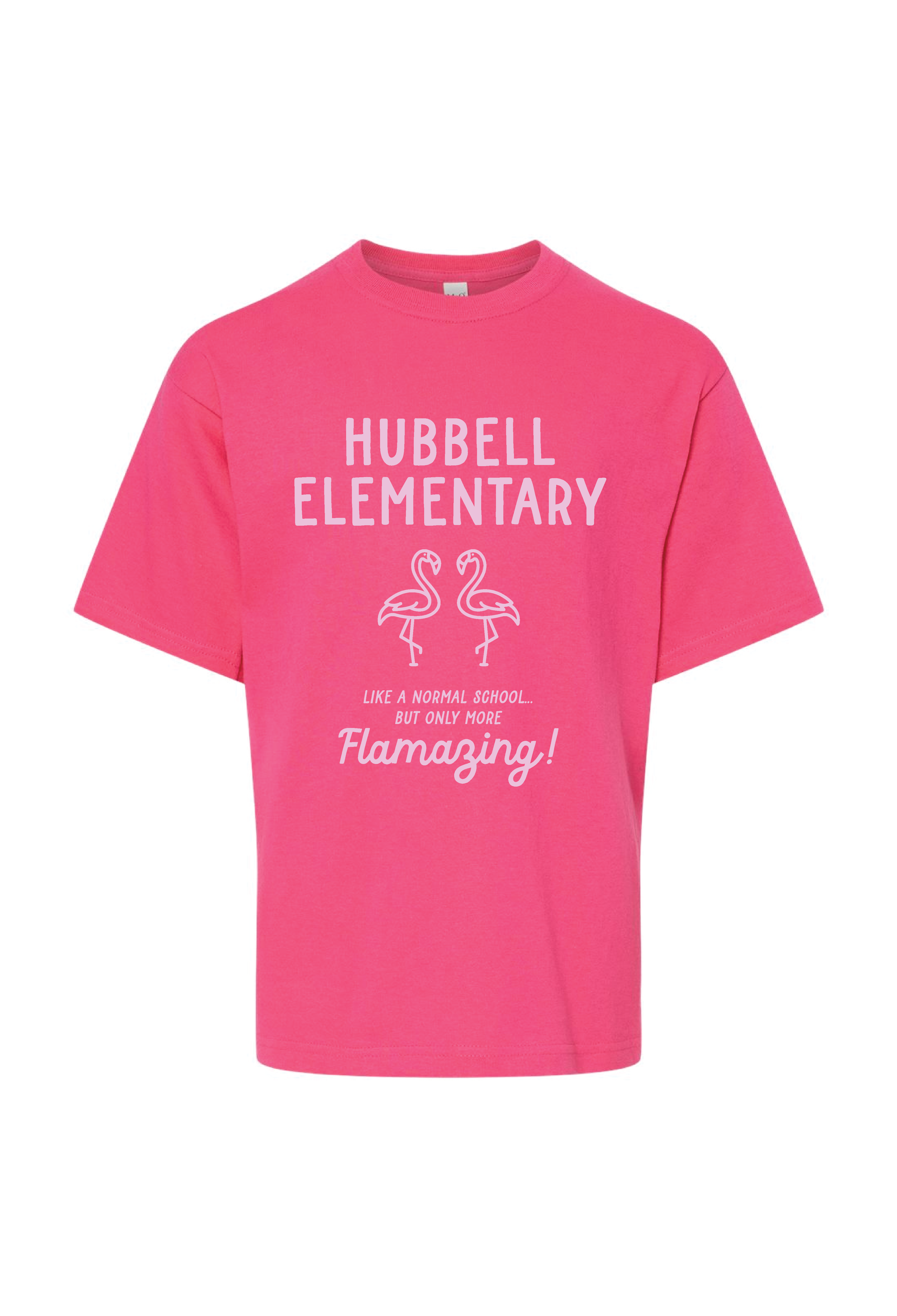 Hubbell Elementary Flamazing Tee