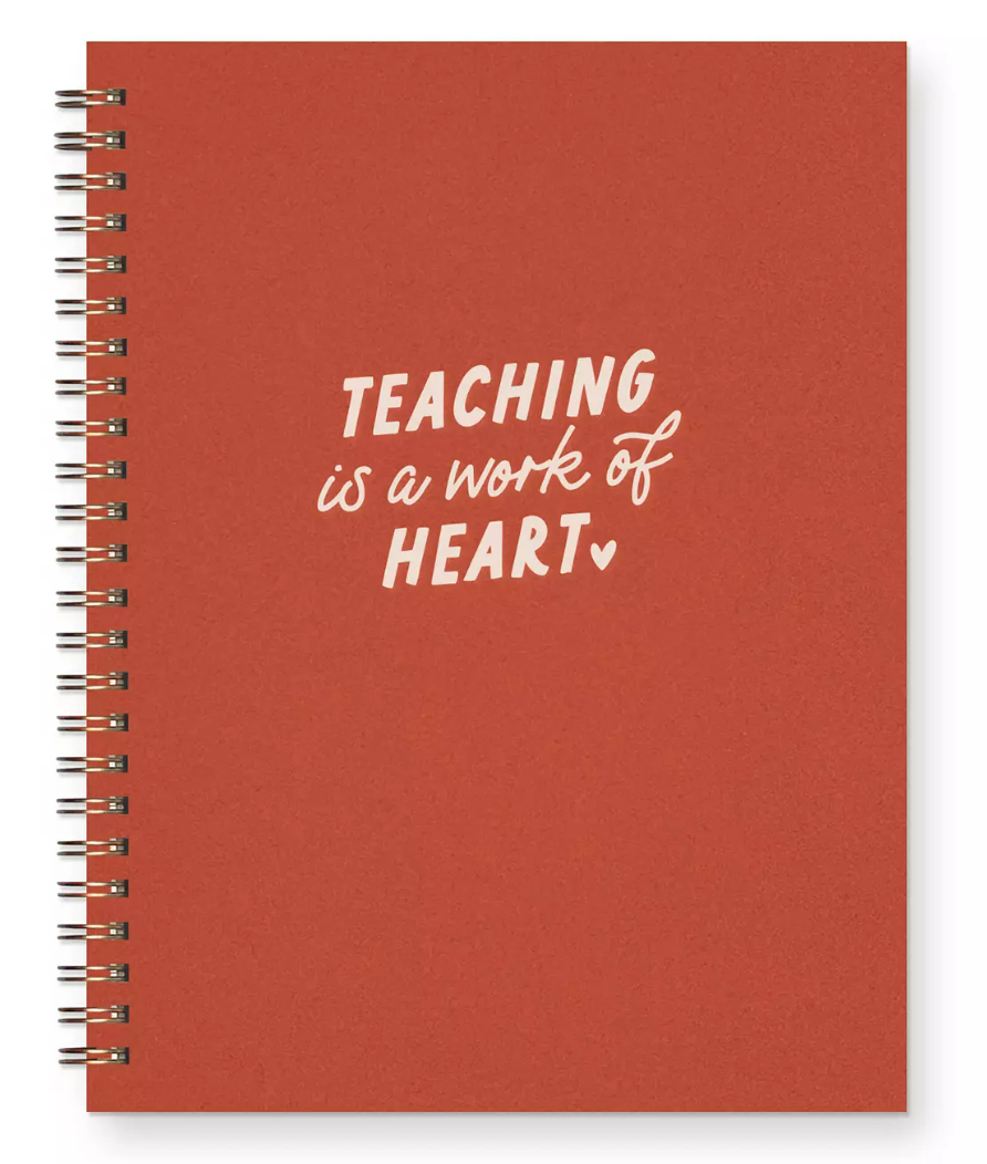 Teaching is a Work of Heart Journal