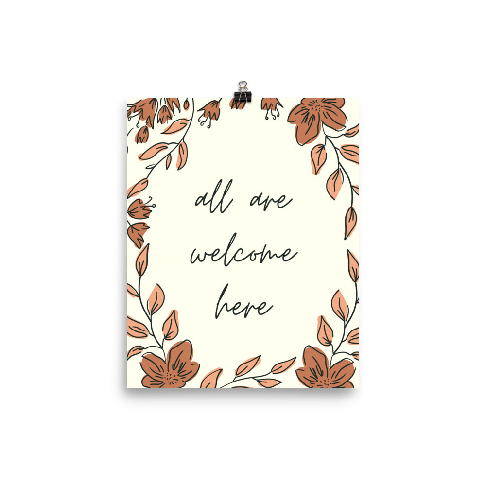 All Are Welcome Here Floral Poster