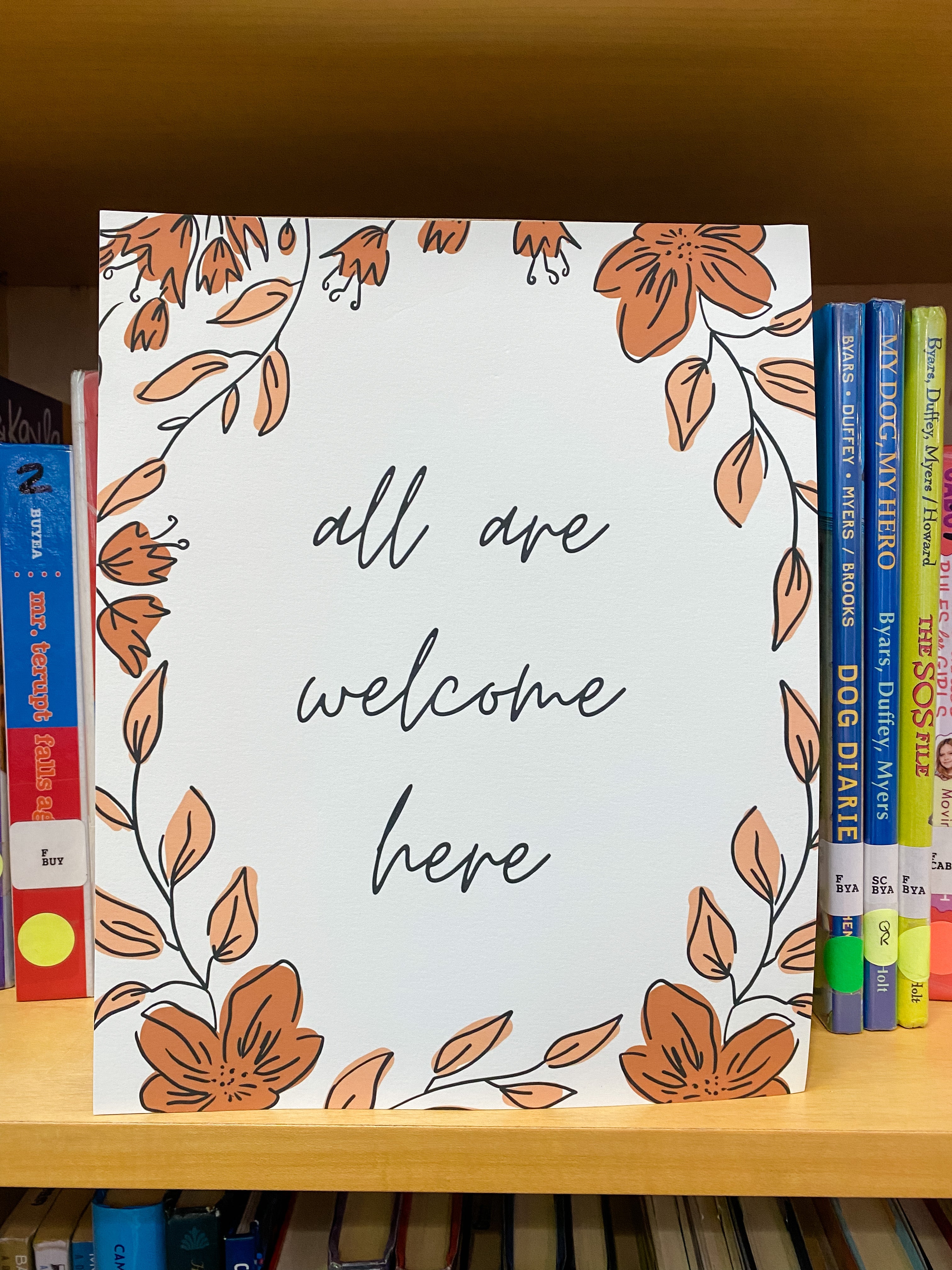 All Are Welcome Here Floral Poster